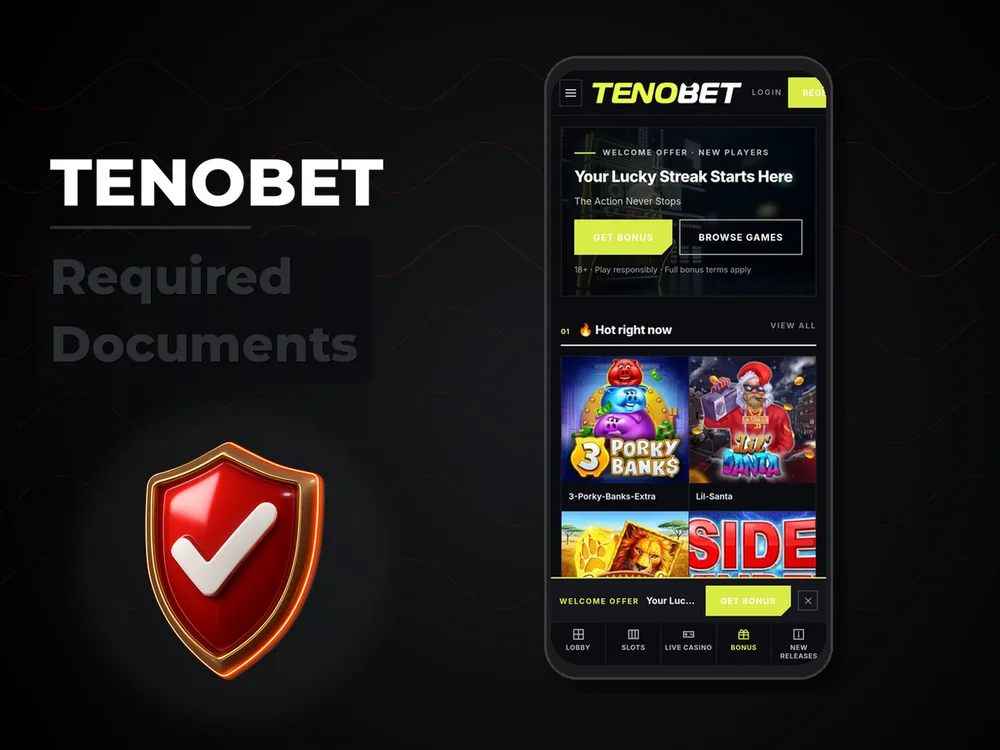 Tenobet - Required Documents